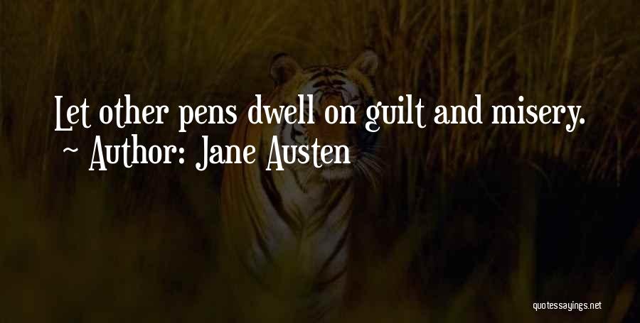 Pens Quotes By Jane Austen