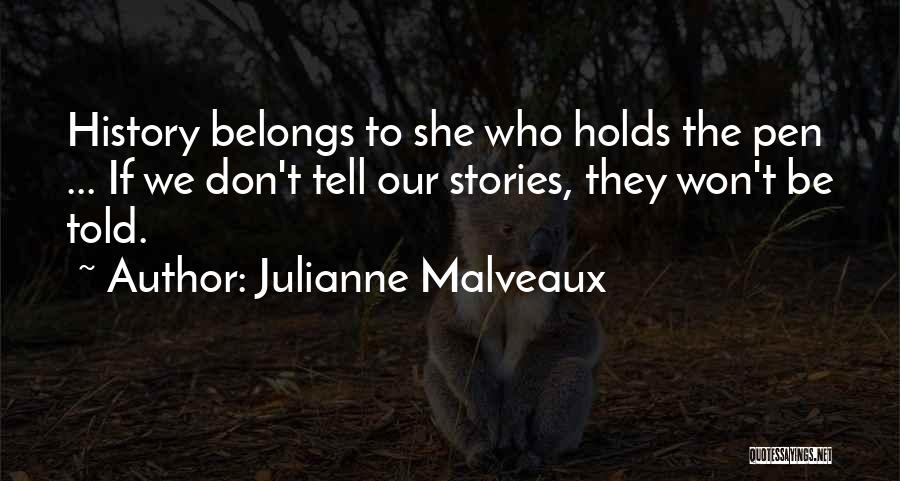 Pens Quotes By Julianne Malveaux