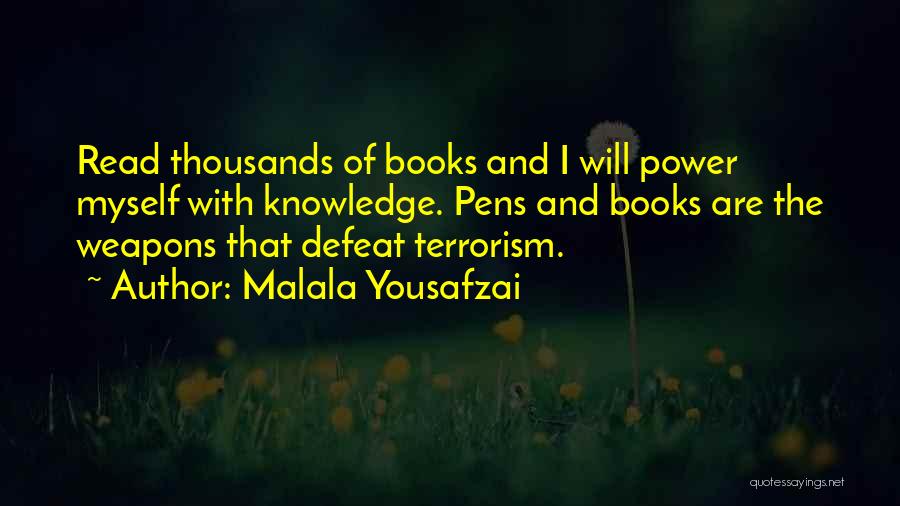 Pens Quotes By Malala Yousafzai