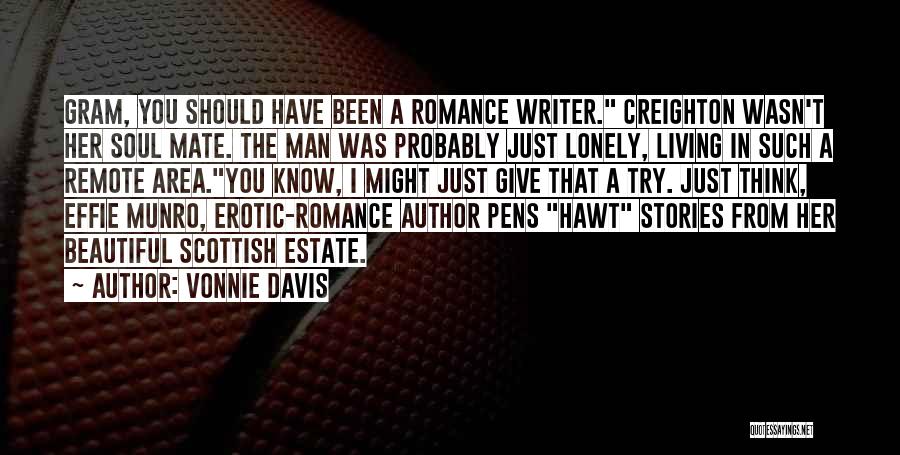 Pens Quotes By Vonnie Davis