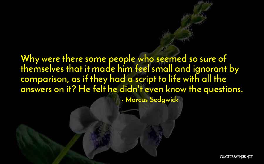 Pensadores Ilustrados Quotes By Marcus Sedgwick Pensadores Ilustrados Quotes By Marcus Sedgwick