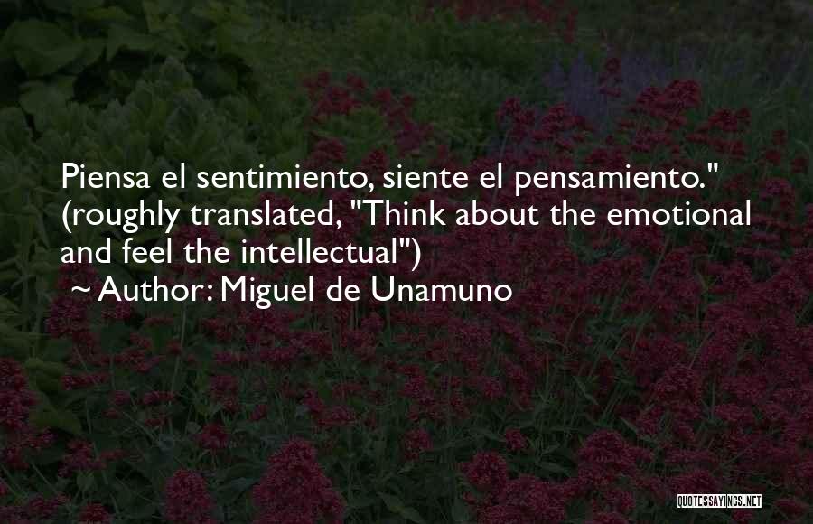 Pensamiento Quotes By Miguel De Unamuno