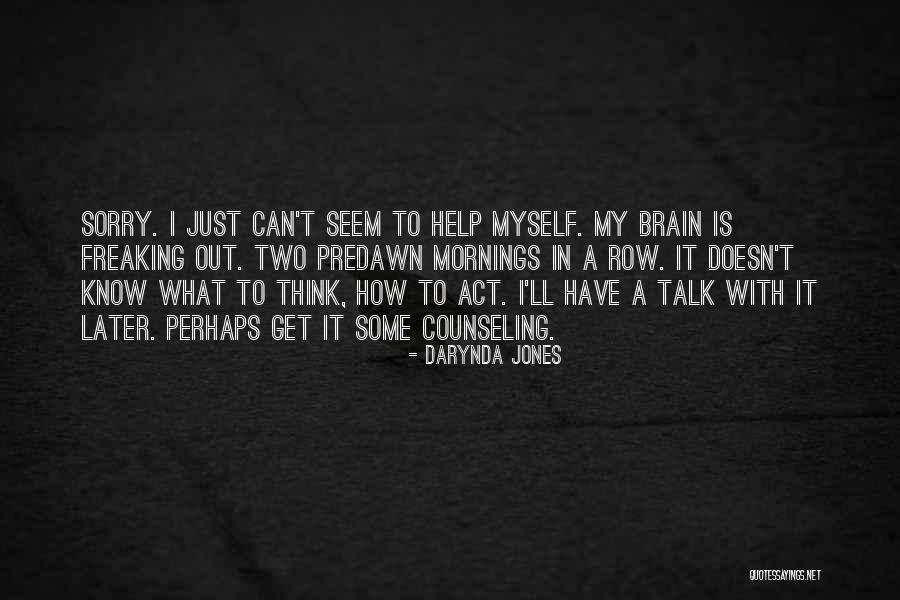 Pensamientos Quotes By Darynda Jones Pensamientos Quotes By Darynda Jones