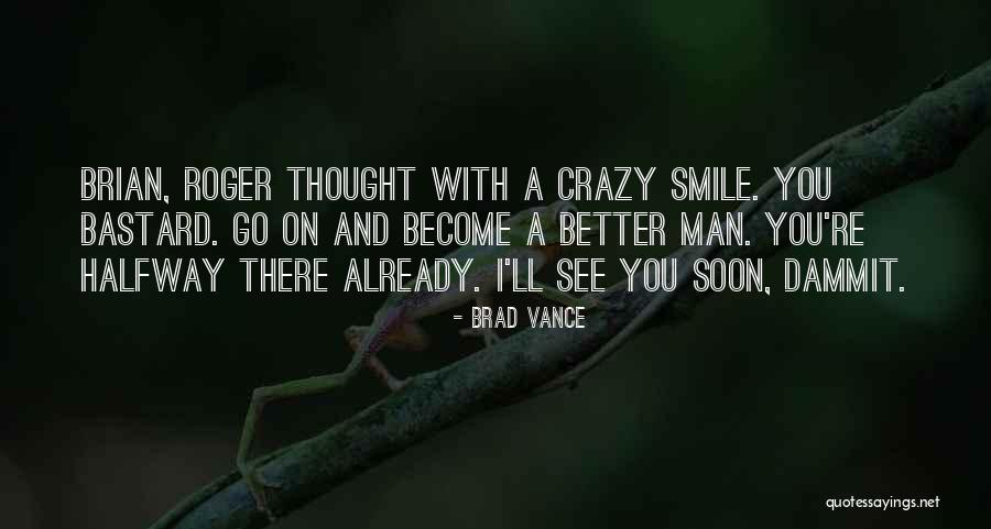Pensava Em Quotes By Brad Vance Pensava Em Quotes By Brad Vance