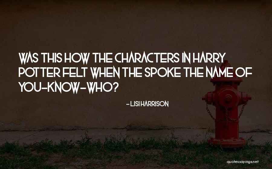 Pensavalle Quotes By Lisi Harrison Pensavalle Quotes By Lisi Harrison