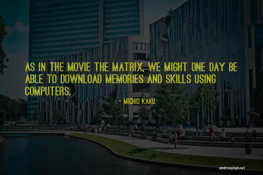 Pensavas Quotes By Michio Kaku Pensavas Quotes By Michio Kaku