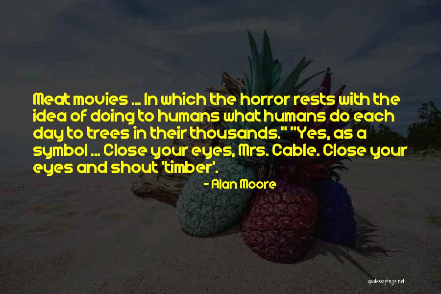 Penselen Quotes By Alan Moore Penselen Quotes By Alan Moore