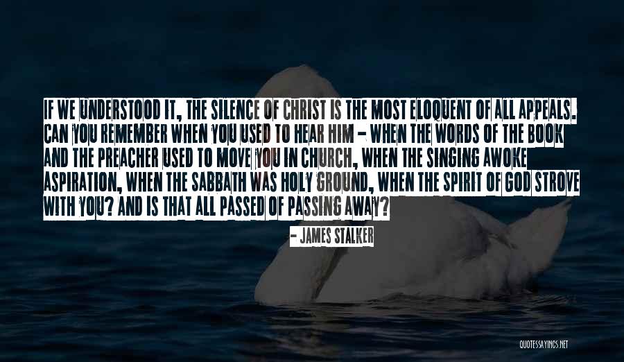 Penser Conjugation Quotes By James Stalker Penser Conjugation Quotes By James Stalker