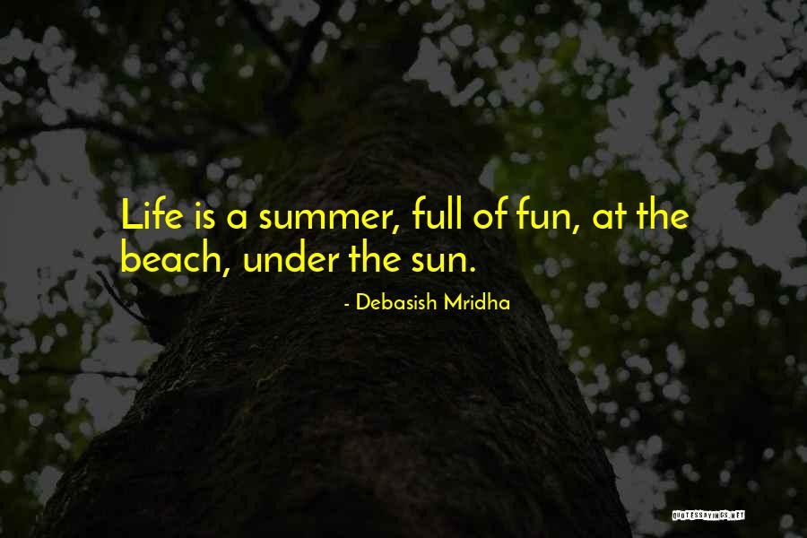 Pensez Bien Quotes By Debasish Mridha Pensez Bien Quotes By Debasish Mridha