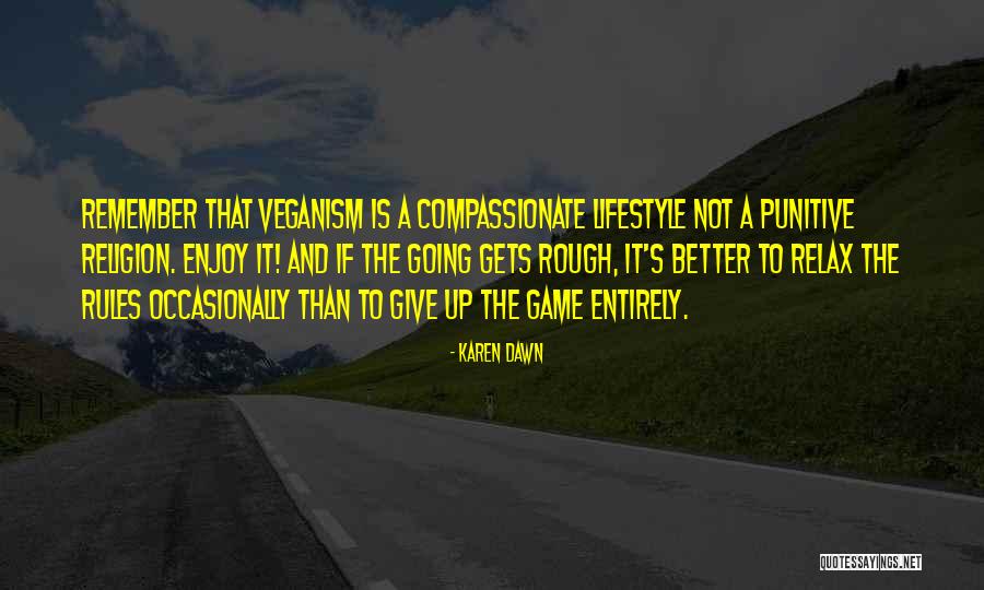 Pensez Et Devenez Quotes By Karen Dawn Pensez Et Devenez Quotes By Karen Dawn
