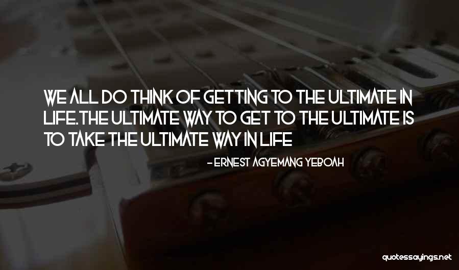 Pensia De Urmas Quotes By Ernest Agyemang Yeboah Pensia De Urmas Quotes By Ernest Agyemang Yeboah