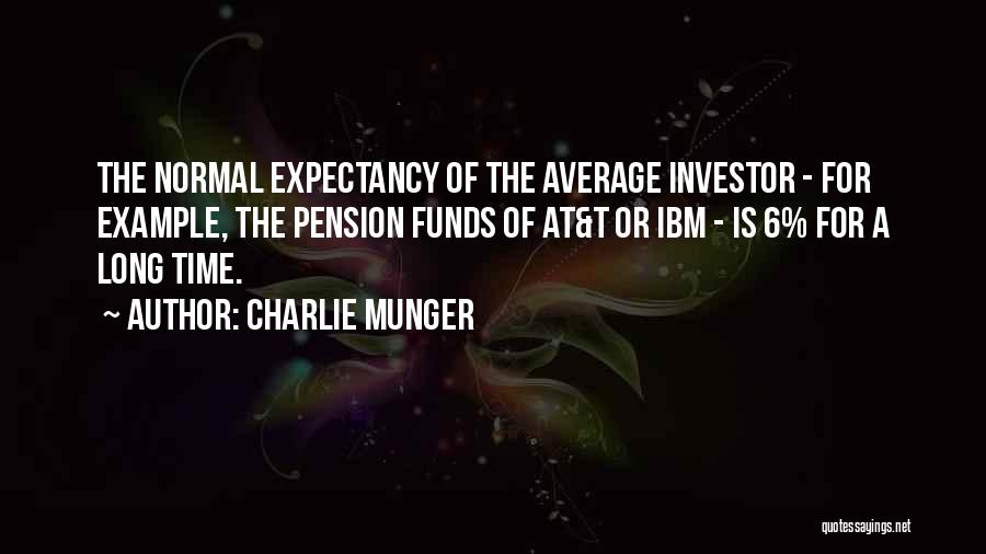 Pension Quotes By Charlie Munger