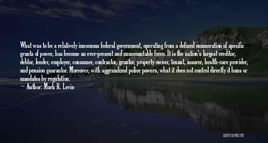 Pension Quotes By Mark R. Levin