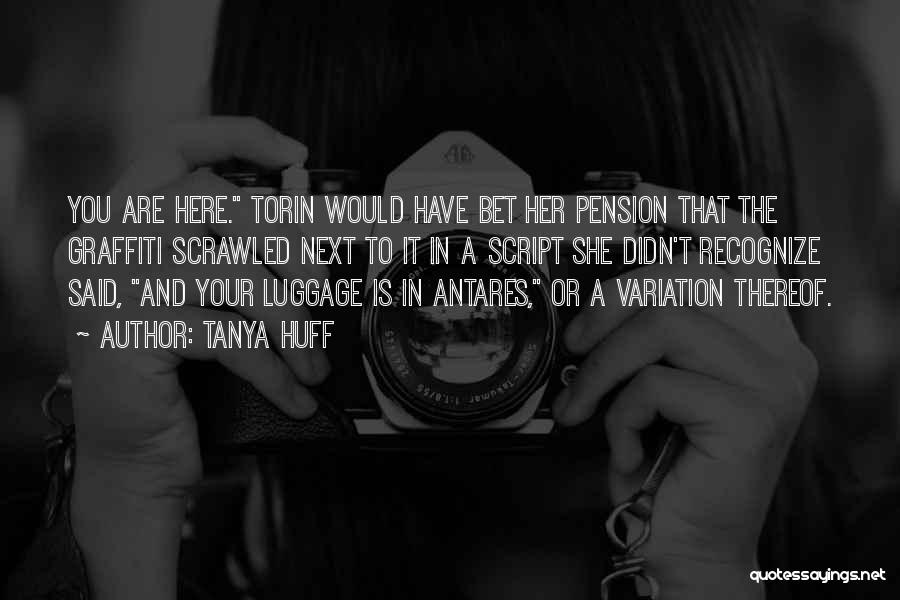 Pension Quotes By Tanya Huff