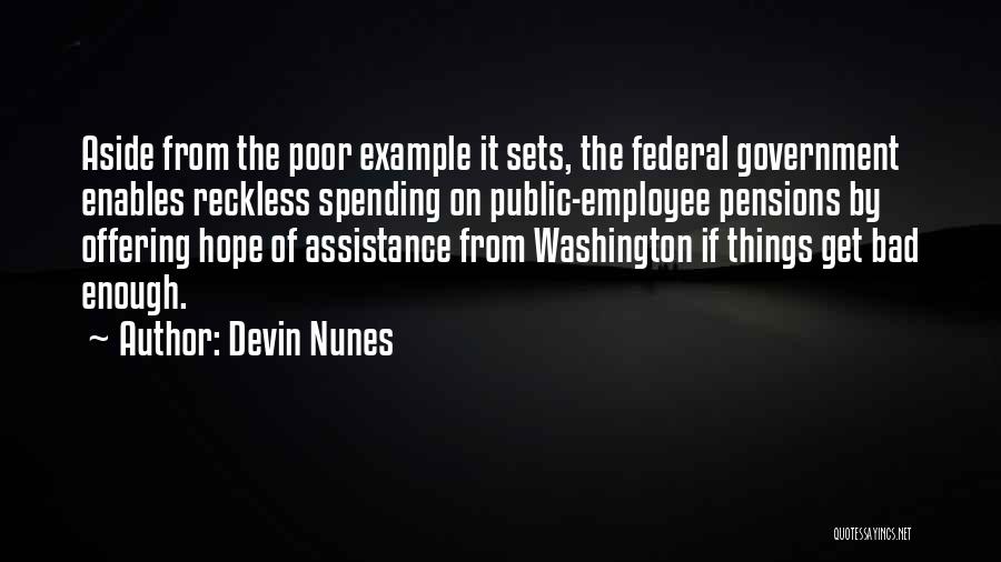 Pensions Quotes By Devin Nunes