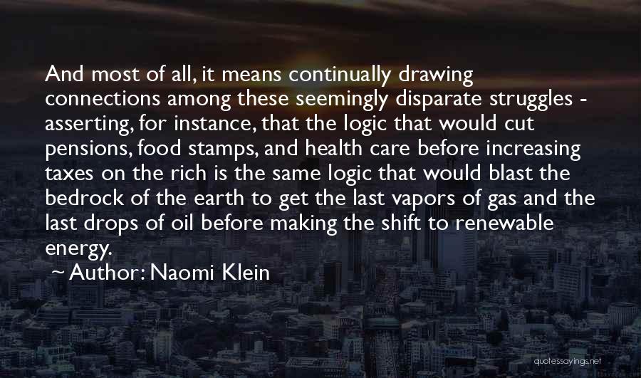 Pensions Quotes By Naomi Klein