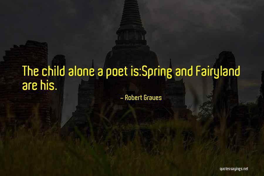 Pentadbiran Di Quotes By Robert Graves Pentadbiran Di Quotes By Robert Graves