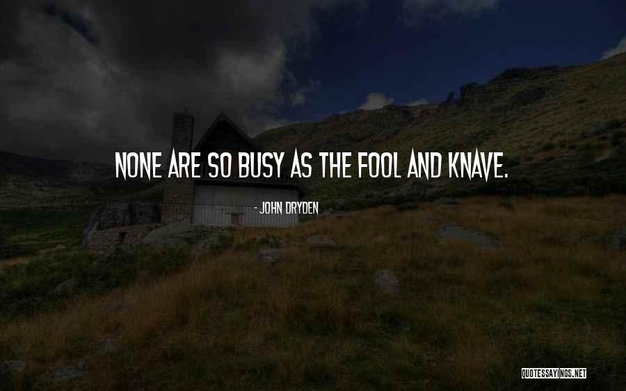 Pentax Cameras Quotes By John Dryden Pentax Cameras Quotes By John Dryden