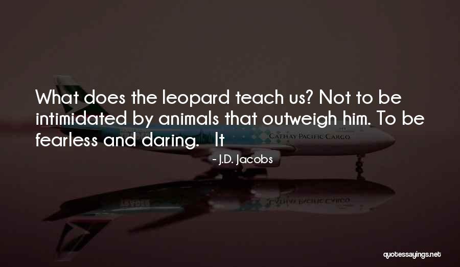 Penteado De Cabelo Quotes By J.D. Jacobs Penteado De Cabelo Quotes By J.D. Jacobs