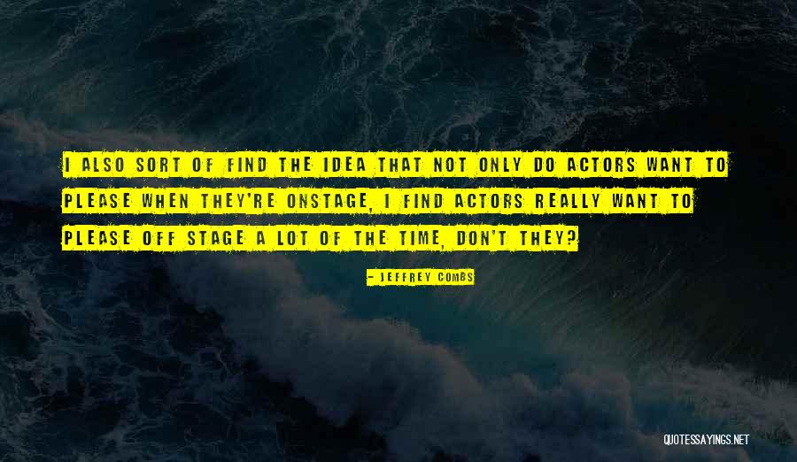 Pentel Quotes By Jeffrey Combs Pentel Quotes By Jeffrey Combs