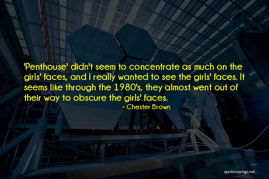 Penthouse Quotes By Chester Brown Penthouse Quotes By Chester Brown