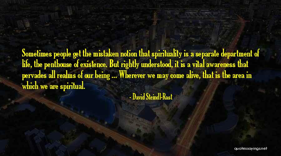 Penthouse Quotes By David Steindl-Rast Penthouse Quotes By David Steindl-Rast