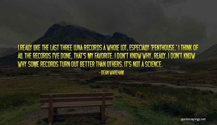 Penthouse Quotes By Dean Wareham Penthouse Quotes By Dean Wareham