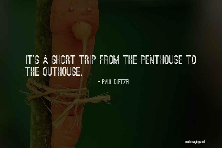 Penthouse Quotes By Paul Dietzel Penthouse Quotes By Paul Dietzel