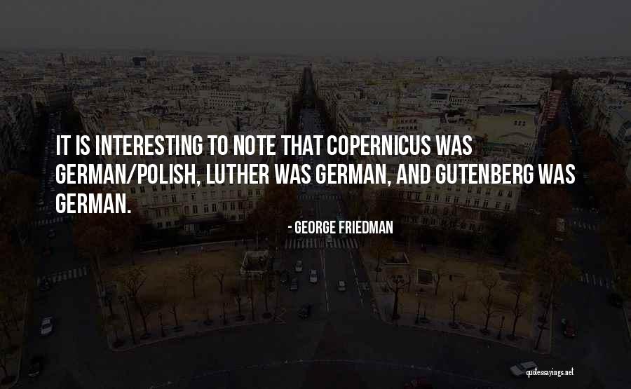 Penticostali Quotes By George Friedman Penticostali Quotes By George Friedman