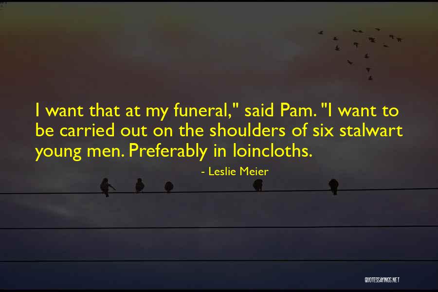 Pentosin Quotes By Leslie Meier Pentosin Quotes By Leslie Meier