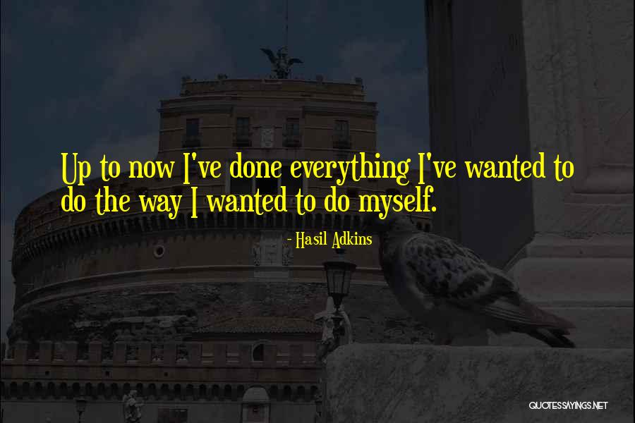 Pentrust Quotes By Hasil Adkins Pentrust Quotes By Hasil Adkins