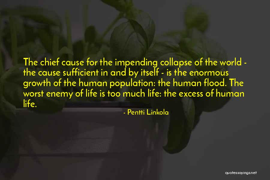 Pentti Linkola Quotes 144980 Pentti Linkola Quotes 144980