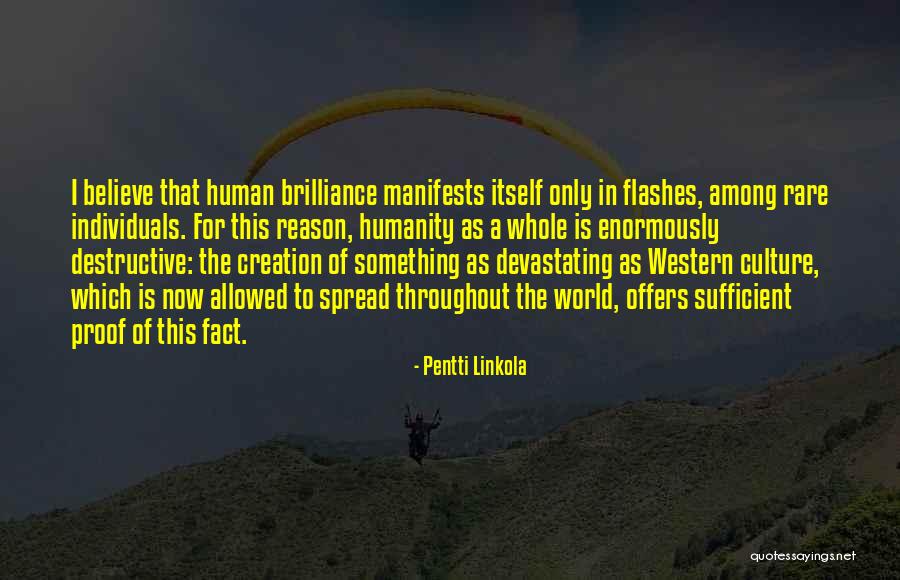 Pentti Linkola Quotes 1830990