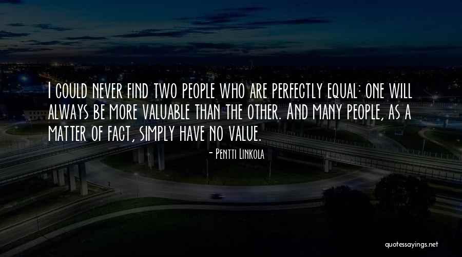 Pentti Linkola Quotes 2159693 Pentti Linkola Quotes 2159693