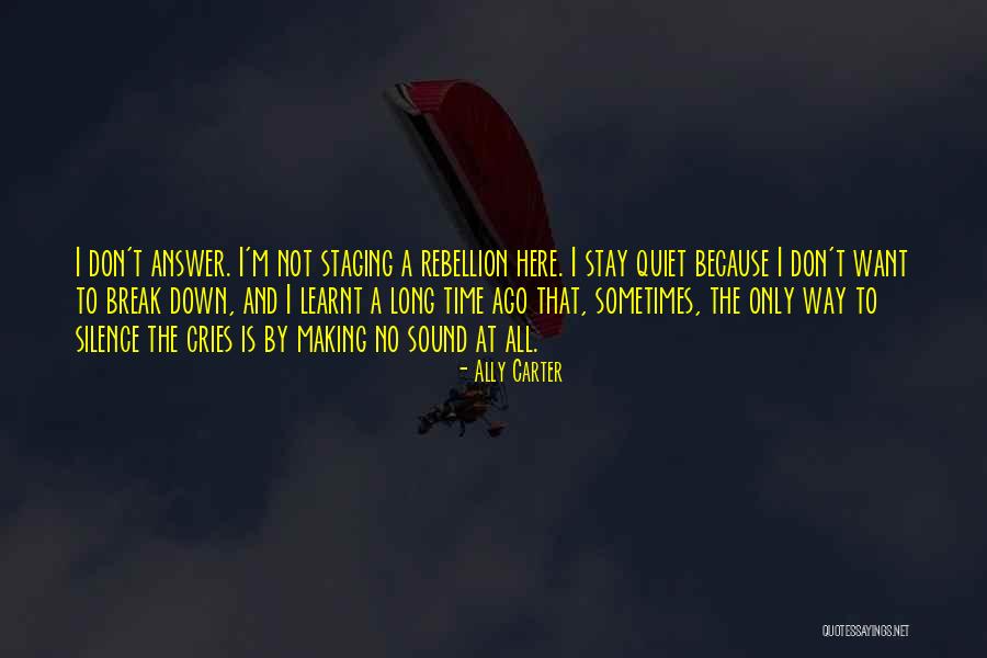 Penuh Upaya Quotes By Ally Carter Penuh Upaya Quotes By Ally Carter