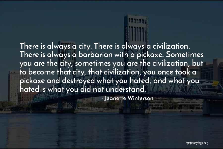 Penuhkanlah Quotes By Jeanette Winterson Penuhkanlah Quotes By Jeanette Winterson