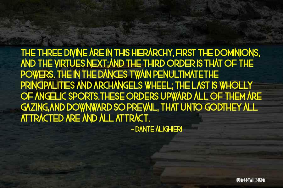 Penultimate Quotes By Dante Alighieri Penultimate Quotes By Dante Alighieri