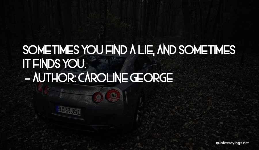 Penundaan Sidang Quotes By Caroline George