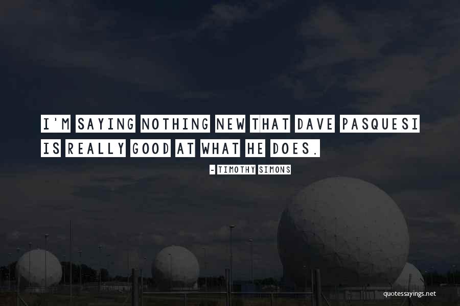 Penunggu Pagi Quotes By Timothy Simons