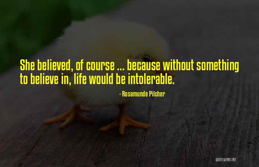 Penuntutan Quotes By Rosamunde Pilcher Penuntutan Quotes By Rosamunde Pilcher