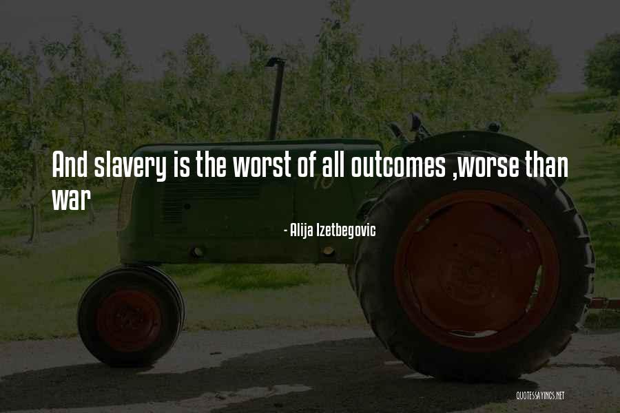 Penurious In A Sentence Quotes By Alija Izetbegovic Penurious In A Sentence Quotes By Alija Izetbegovic