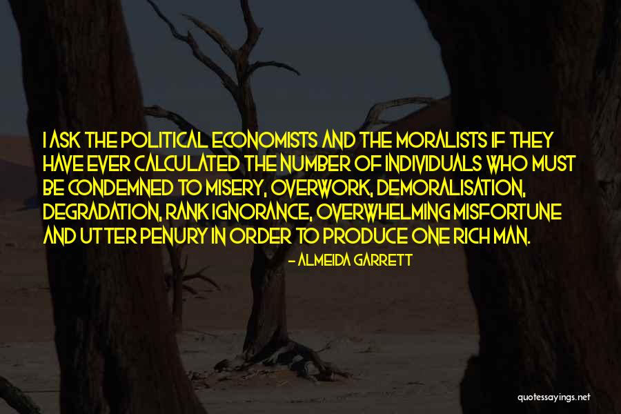 Penury Best Quotes By Almeida Garrett Penury Best Quotes By Almeida Garrett