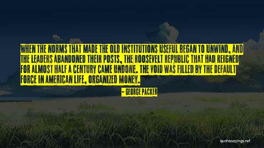 Penyelamatan Di Quotes By George Packer