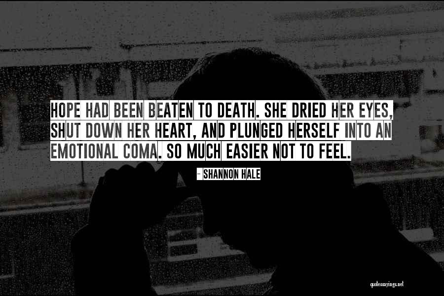 Penyelamatan Di Quotes By Shannon Hale