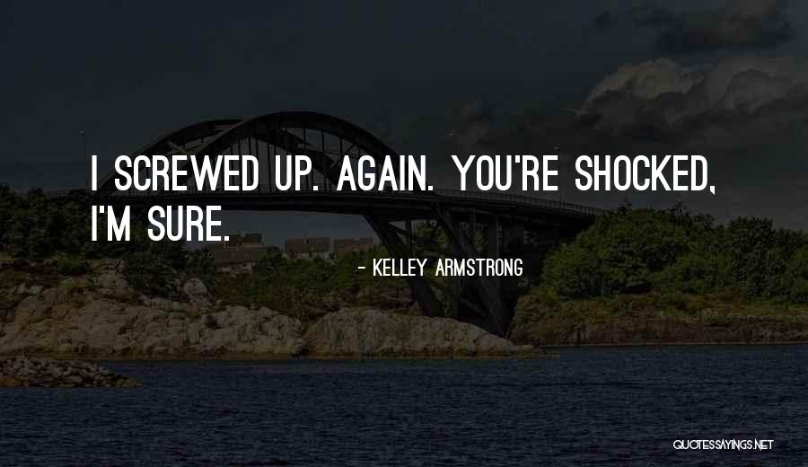 Penyelamatan Quotes By Kelley Armstrong Penyelamatan Quotes By Kelley Armstrong