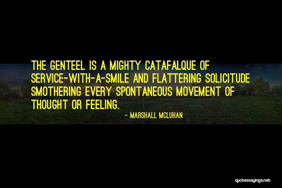 Penyimpangan Semu Quotes By Marshall McLuhan Penyimpangan Semu Quotes By Marshall McLuhan