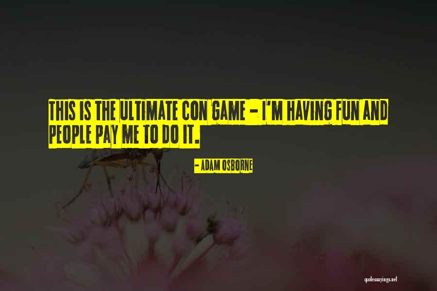 Penza Pies Quotes By Adam Osborne Penza Pies Quotes By Adam Osborne