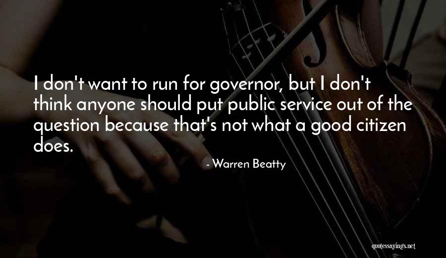 Peones Mountain Quotes By Warren Beatty Peones Mountain Quotes By Warren Beatty