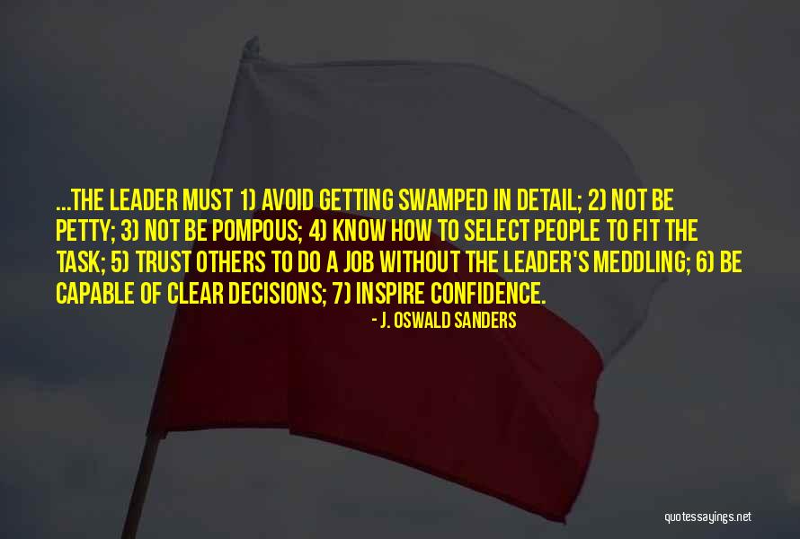 People 2 Quotes By J. Oswald Sanders People 2 Quotes By J. Oswald Sanders