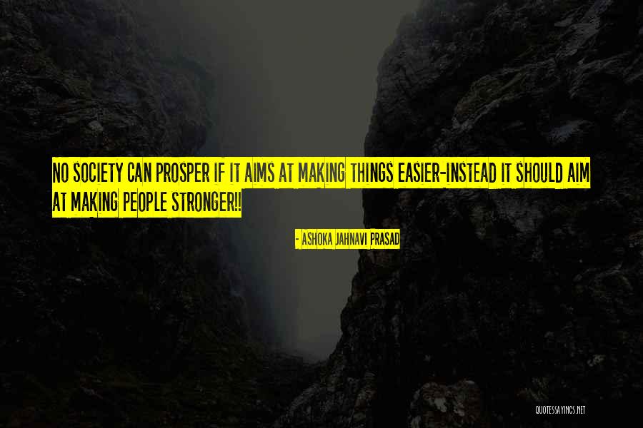 People Aims Quotes By Ashoka Jahnavi Prasad People Aims Quotes By Ashoka Jahnavi Prasad